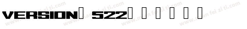 Version 522字体转换
